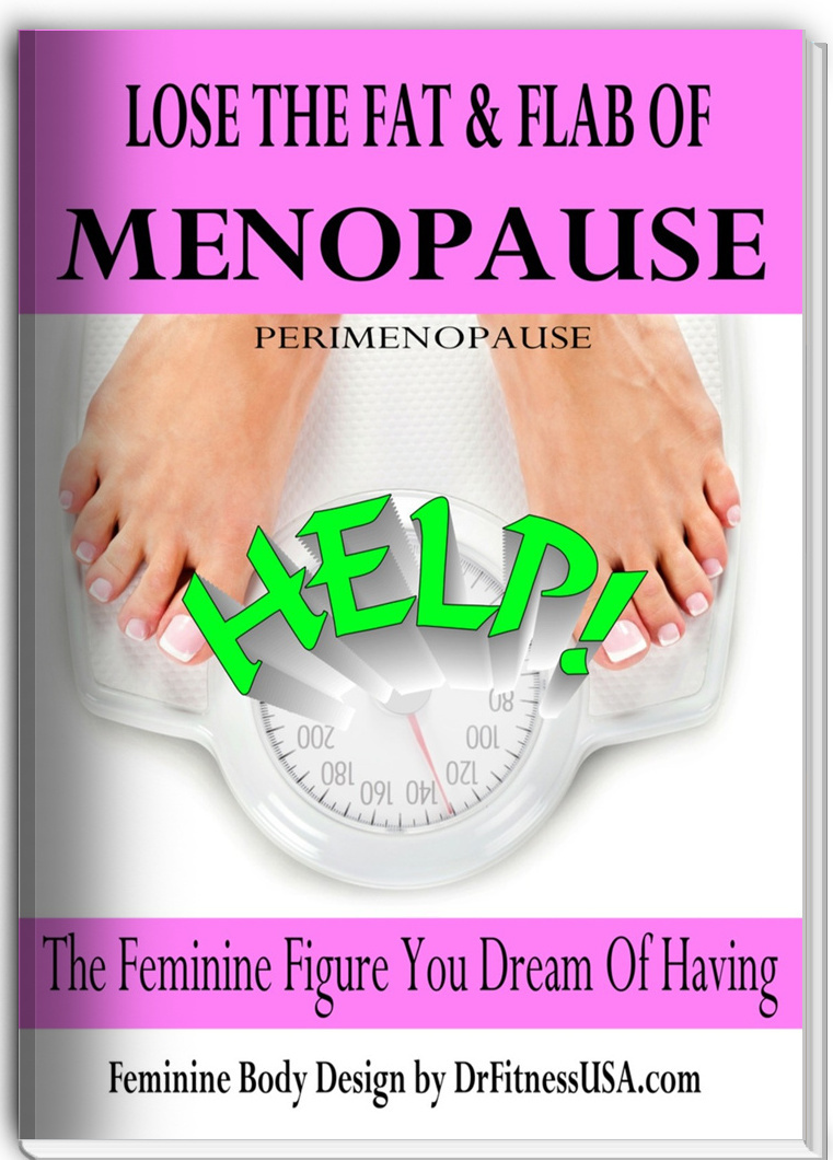 Lose the fat & flab of menopause